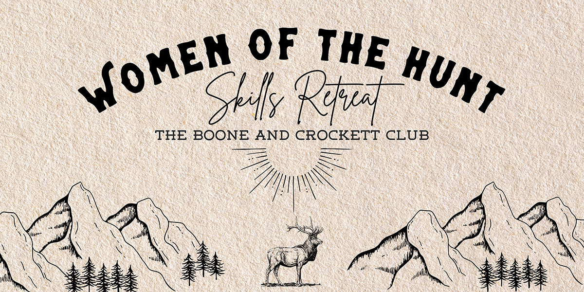 Women of the Hunt Skills Retreat